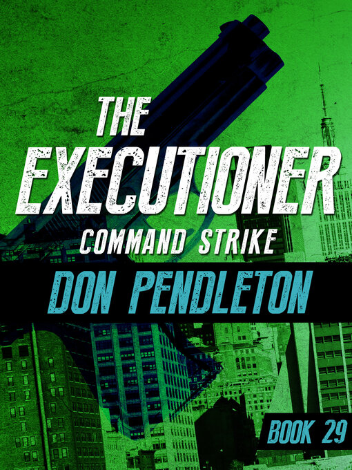 Title details for Command Strike by Don Pendleton - Available